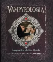 Vampyrologia: Langenneiden todellinen historia