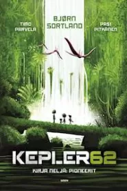 Pioneerit (Kepler62 #4)