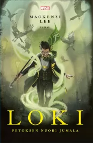 Loki: Petoksen nuori jumala