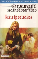 Kaipaus (Jääkansan tarina #4) - Margit Sandemo