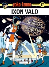 Ixon valo (Yoko Tsuno #10) - Roger Leloup