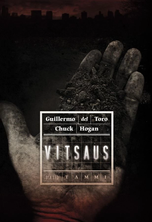 Vitsaus - Guillermo del Toro, Chuck Hogan