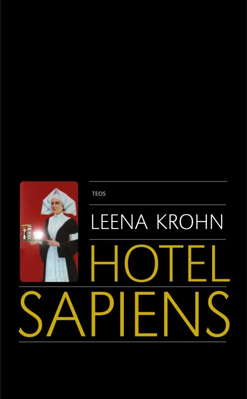 Hotel Sapiens - Leena Krohn