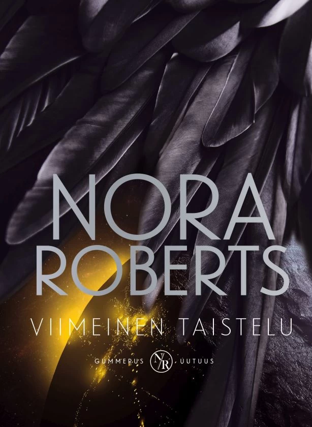 Viimeinen taistelu (Valitun aikakirjat #3) - Nora Roberts